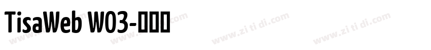 TisaWeb W03字体转换